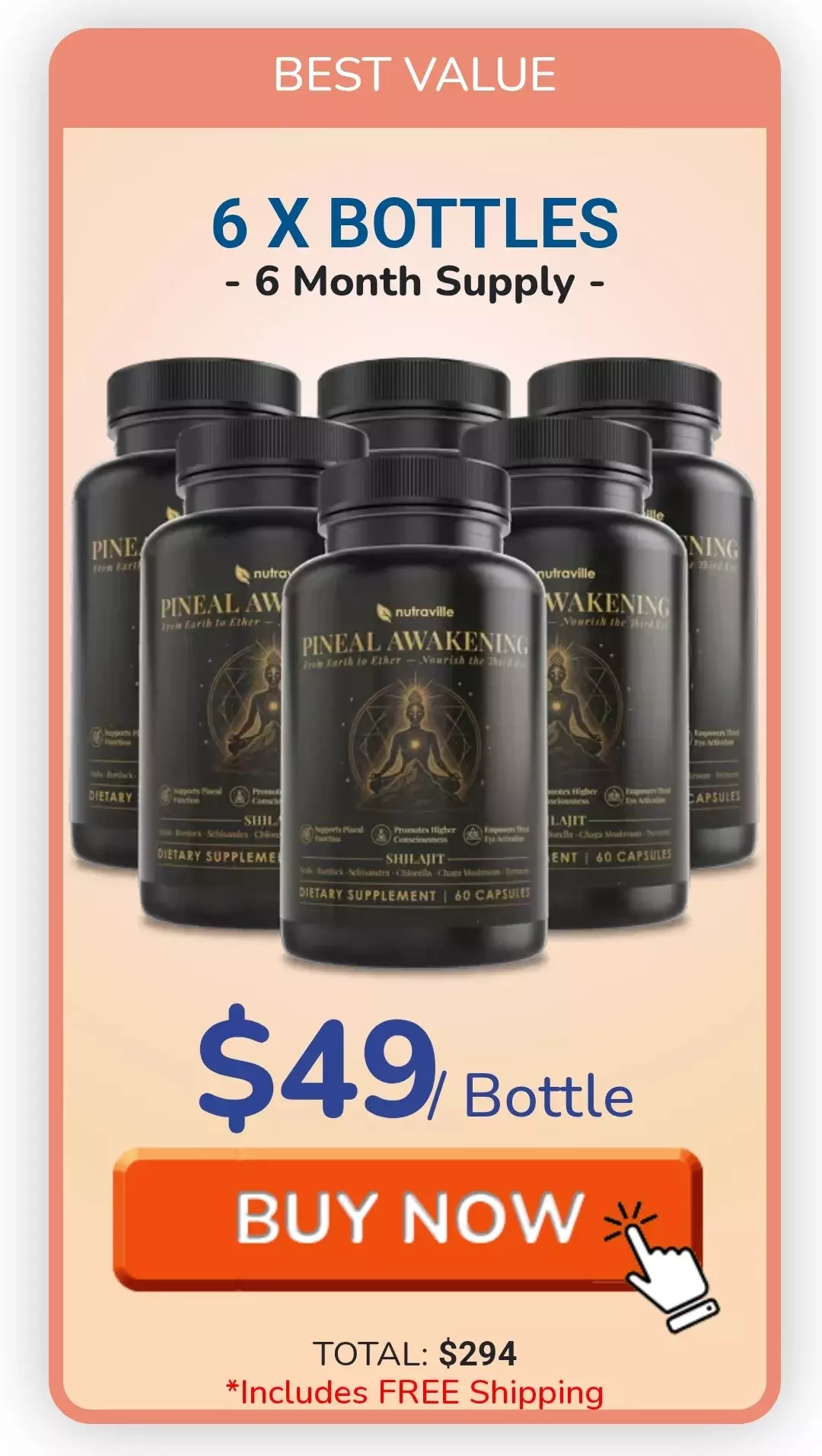Pineal Awakening™ 6 bottles pricing